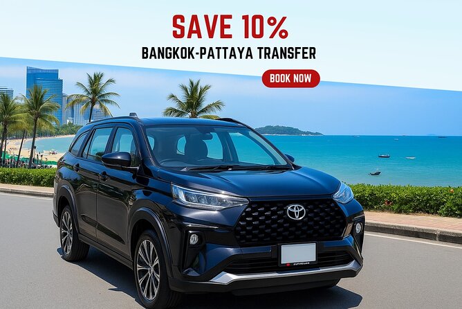 Private Transfer Between Bangkok and Pattaya by Comfortable SUV - Key points to know before booking
